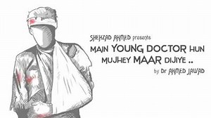 19K views · 424 reactions | "main young DOCTOR hun mujhey maar dijiye" dedicated to every young doctor out there who is facing physical and mental torture by the hands of this system  Written : Dr. Ahmad Jawad Animation : Dr. Shehzad Ahmed | Notanki Doctor | Facebook