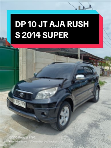 Toyota rush s 2014 mt mobil super DP 10 JT angsuran 3,860.000 x 5 thn.. proses cepat mobil murah bekas berkualitas Pekanbaru #fyppppppppppppppppppppppp #mobilbekaspekanbaru #mobilbekasberkualitaspekanbaru