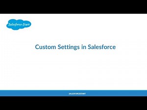 Custom Settings in Salesforce