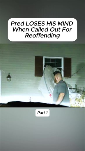 Pred LOSES HIS MIND When Called Out For Reoffending