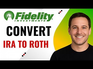 How to Convert Traditional IRA to Roth at Fidelity – Step by Step