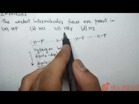 The weakest inter molecular forces are present in: | CLASS 12 | JEE MAIN REVISION TEST - 29 (202...