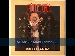 Motley Crue - Smokin' In The Boys Room HD