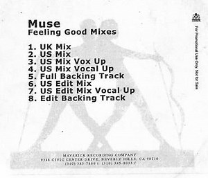 Muse - Feeling Good (Mixes)