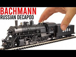 Bachmann USA | Spectrum Russian Decapod | Unboxing & Review