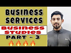 Business services | business studies | class - 11