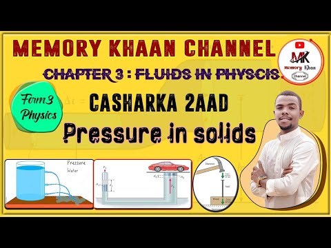 Form 3 Physics | Chapter 3 | Casharka 2aad | Pressure | Manhajka Cusub