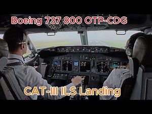 Plane Landing Video From Cockpit | Boeing 737 ILS Cat III Landing To Paris CDG | Low Visibility