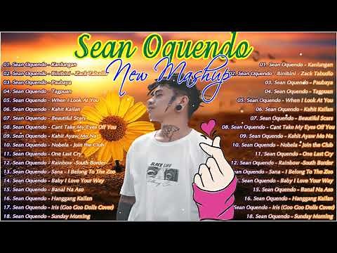 Sean Oquendo Nonstop OPM Songs 2021 - Sean Oquendo Hugot OPM Tagalog Ibig Kanta - OPM Love Songs