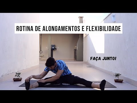 Rotina de Flexibilidade para Iniciantes e Avançados (FAÇA JUNTO) | Alongamentos