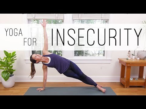 Yoga For Insecurity | Yoga With Adriene