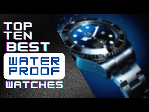 Top 10 Best Waterproof Watches 2024