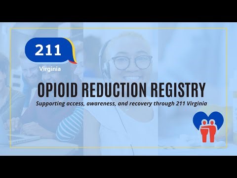 211 Virginia x Opioid Reduction Registry Informational Session