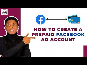 How To Create a Prepaid Facebook Ad Account To Easily Pay For Your Facebook Ads [Easiest Method]
