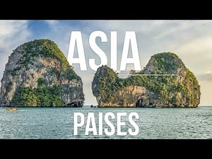 Los 10 mejores paises para visitar en Asia