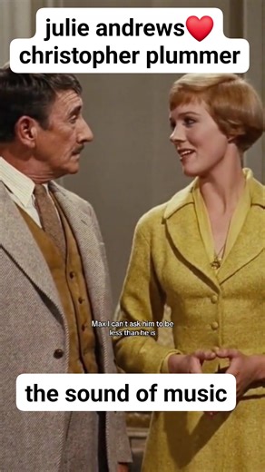 julie andrews❤️christopher plummer | Jenie Garay Molina