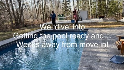 Pool preparation for summer and final steps before move in part 27