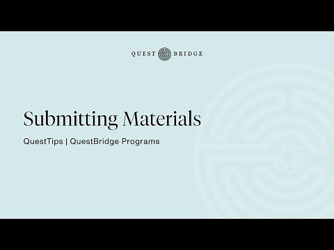 QuestTips: Submitting Materials