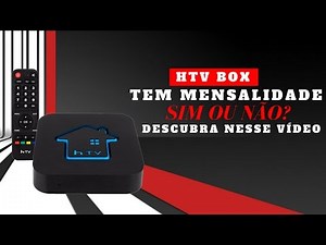HTV BOX TEM ASSINATURA MENSAL?