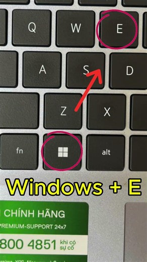 Mở File Explorer cực nhanh với phím Windows + E
