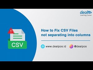 How to Fix CSV Files Not Separating Into Columns