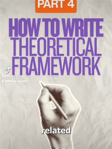 How to write Theoretical Framework Part 4 #researchWriting #phdstudent #thesis #FLUENCYSystem #research
