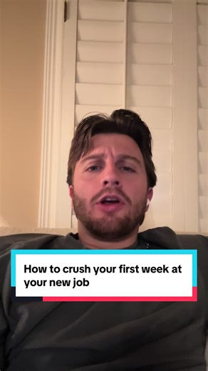 Crush Your First Week at a New Job: Expert Tips