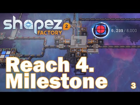 Milestone 4 and a lot of sidequests | Shapez 2 EP3