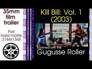 Kill Bill: Vol.1 (2003) 35mm film trailer, flat hard matte, 3144x1368