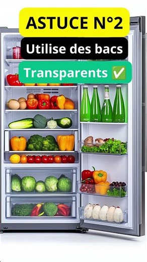 🧊 5 astuces pour avoir un frigo bien organisé - Organisation cuisine