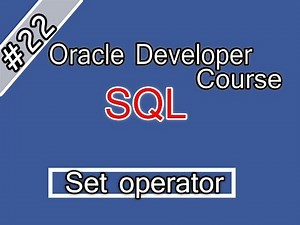 022- oracle sql Arabic Course - Set operator اوراكل ديفلوبر