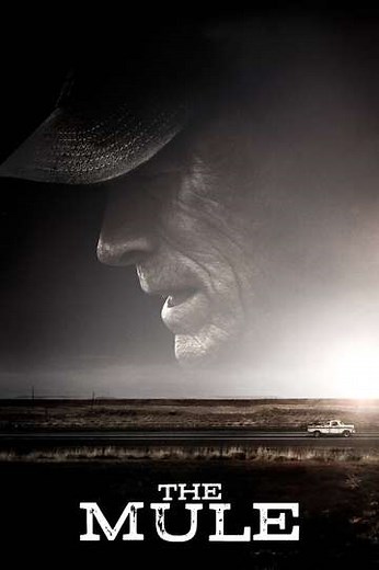 The Mule (2018) - Where to Watch