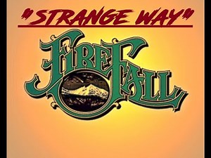 HQ FIREFALL - STRANGE WAY Best Version! High Fidelity Audio Remix & lyrics 1978