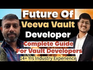Future Of Veeva Vault Developer | Veeva Vault Developer Complete Guide | How to start learning Veeva