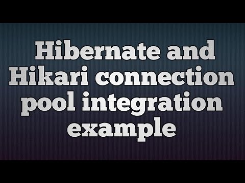 Hibernate 5 + HikariCP configuration example