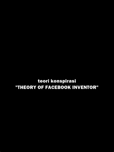 Teori of facebook inventor #fyp #misteri #misteridunia #teori #teorikonspirasi #wowfakta #rahasiadunia #misterilaut #misteribawahlaut #ocean #bumi #konspirasibumidatar #bumidatar