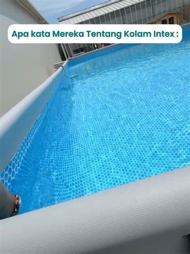 Ulasan Kolam Renang INTEX: Kuat dan Gampang Pasang
