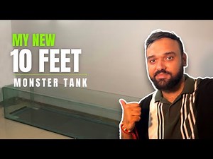 10 Feet Monster Tank- Part 1
