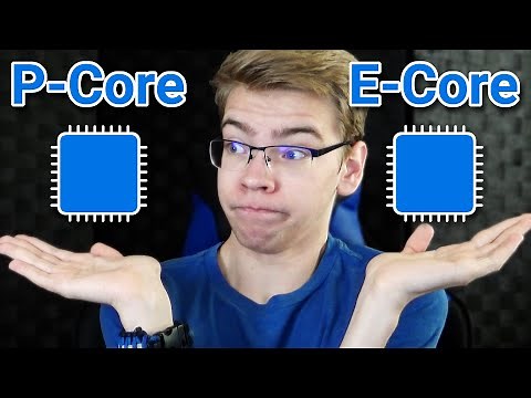 P-Core VS E-Core. Which type of CPU core should you use?