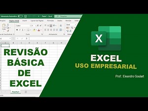VIDEO AULA - REVISÃO BÁSICA DE EXCEL