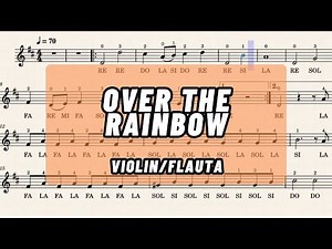 OVER THE RAINBOW- PARTITURA FACIL PARA VIOLIN. Score.