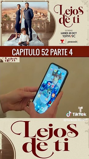 Lejos de Ti: Capitulo 52 Completo para Disfrutar