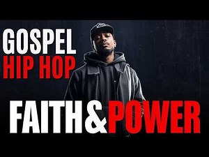 🔥 GOSPEL CHRISTIAN HIP HOP PLAYLIST | 1 HOUR OF NEW MUSIC • FAITH & POWER