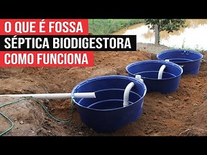 O QUE É FOSSA SÉPTICA BIODIGESTORA e como Funciona para TRATAR ESGOTO