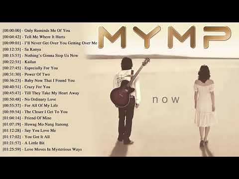MYMP Ultimate Collection NONSTOP Love Songs 2018 Best OPM Tagalog Love Songs Collection