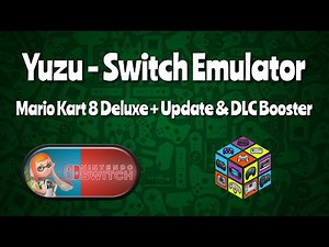 Mario Kart 8 Deluxe - Switch + Update 2.0 With DLC Booster New Tracks YUZU 6x Graphics.