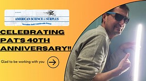 Please join us in wishing the owner of American Science and Surplus, Patrick Meyer, a very happy 40th Anniversary! | American Science & Surplus