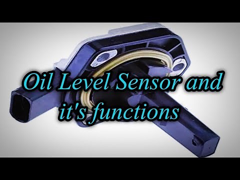 Oil Level Sensor and it's functions