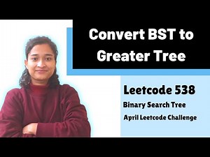 Convert BST to Greater Tree | Leetcode 538 | BST | Day-16