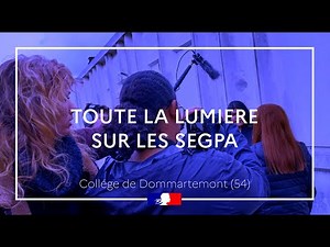 Toute la lumière sur les SEGPA